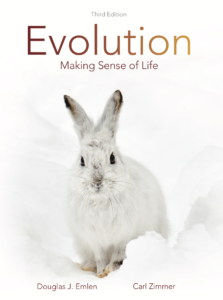 Evolution: Making Sense of Life, Thrid Edition
